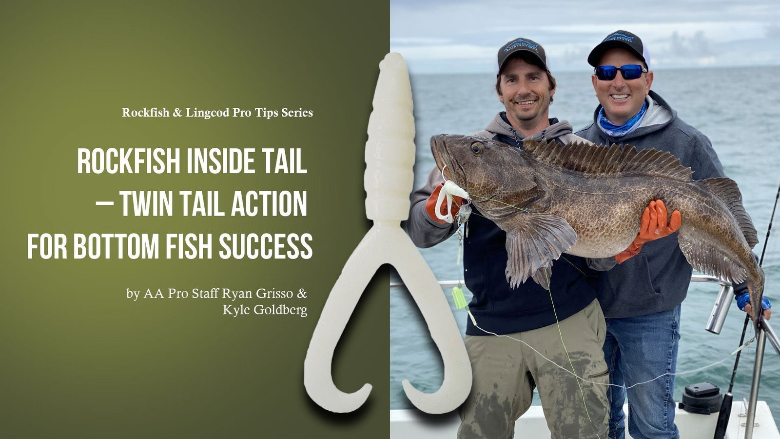 Rockfish Inside Tail – Twin Tail Action for Bottom Fish Success